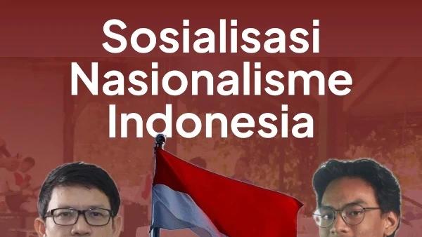 Sosialisasi Nasionalisme Indonesia