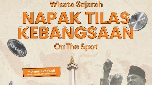 Napak Tilas Kebangsaan On The Spot